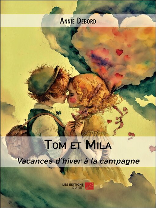 Title details for Tom et Mila by Annie Debord - Available